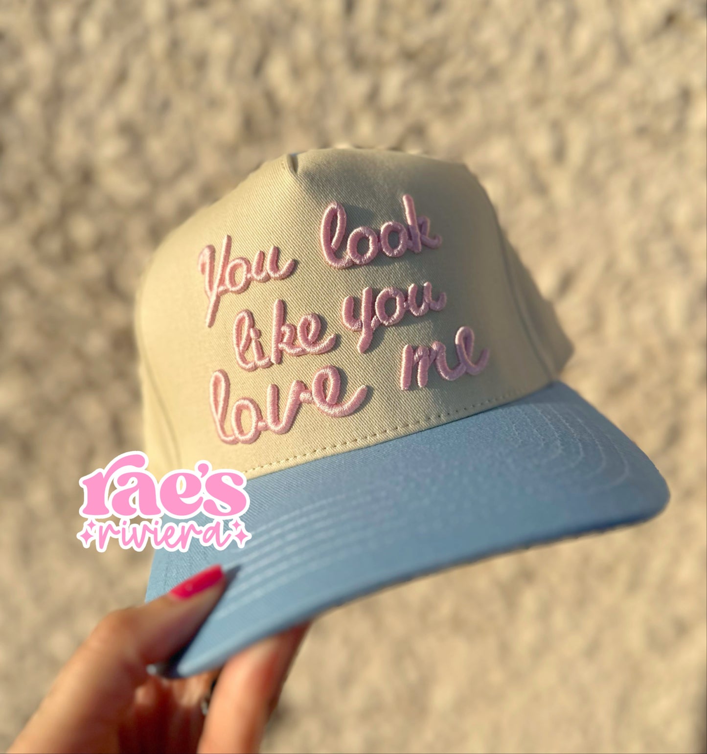 You Look Like You Love Me Embroidered Cap WS