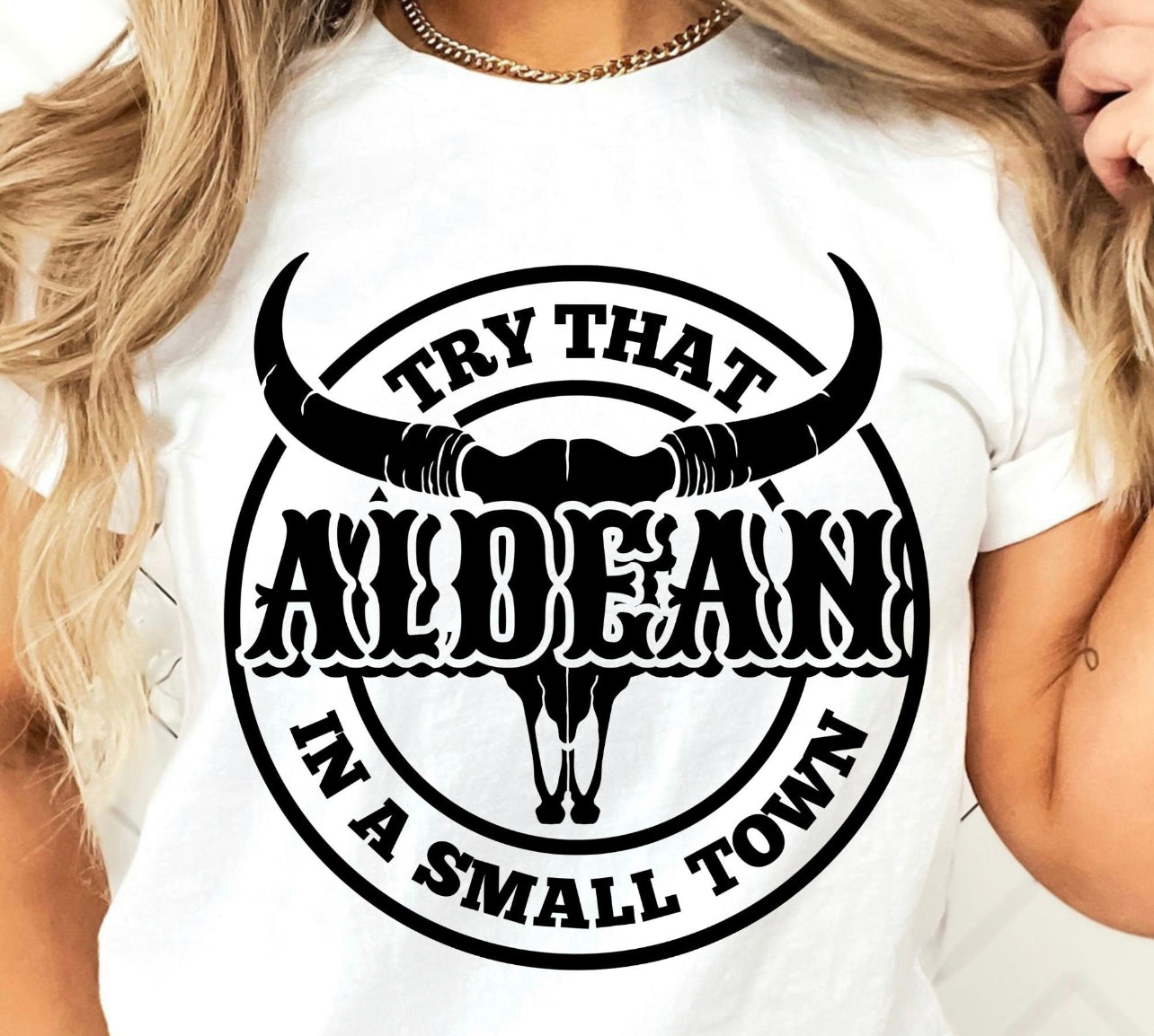 Try That In A Small Town Circle