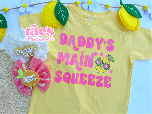 Daddy's Main Squeeze Tee Deal