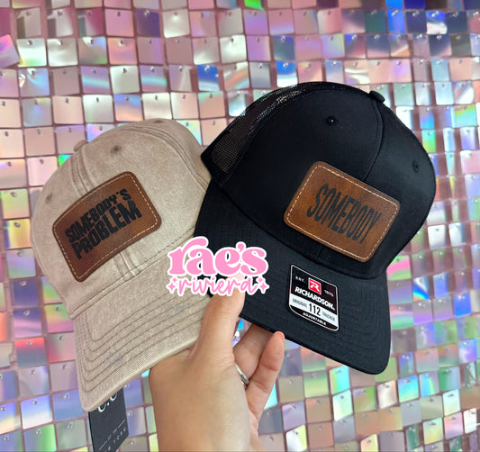 Somebody's Problem Hats
