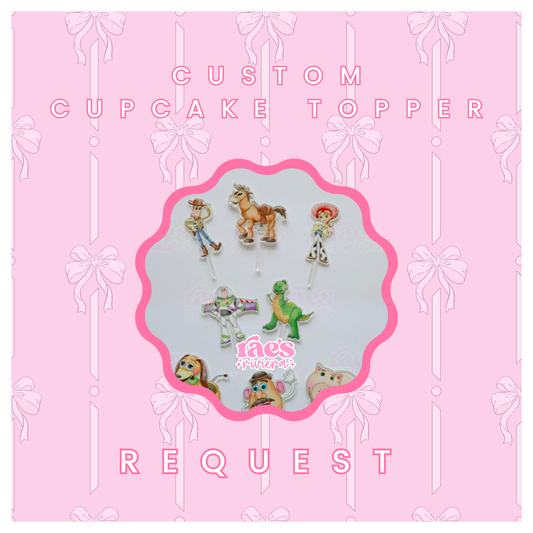 Custom Cupcake Topper Request