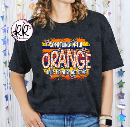 We're Not Done Tee *Exclusive*