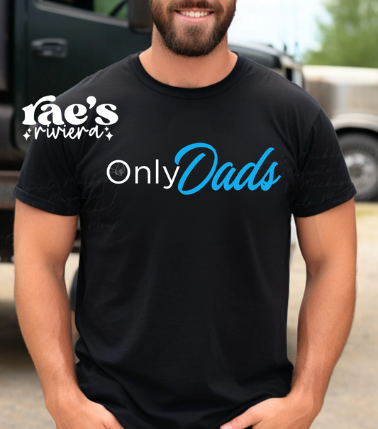 Only Dad's Tee