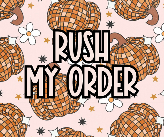 Rush My Order