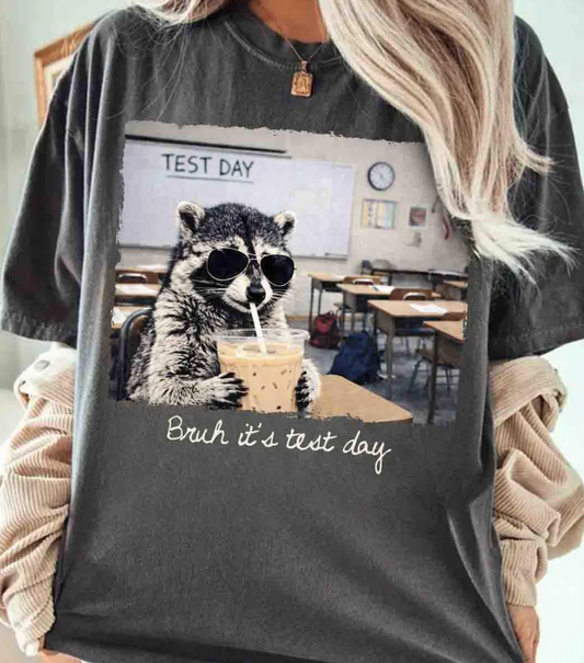 Bruh It's Test Day Adult/Kids