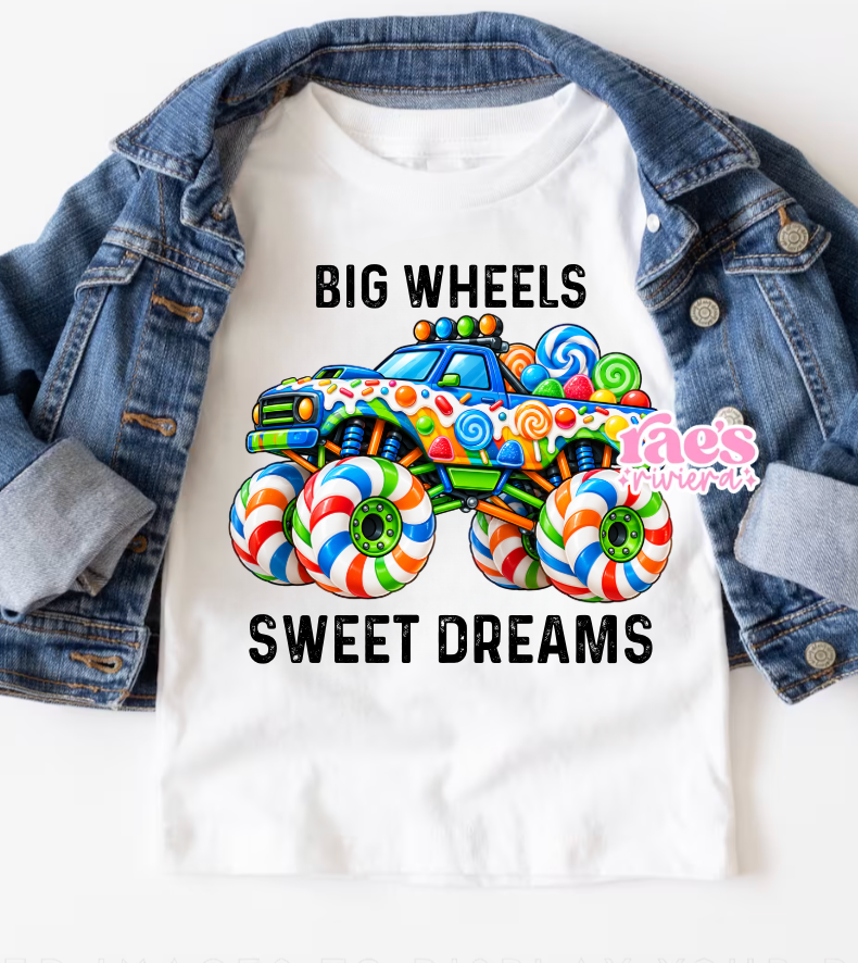 Big Wheels Sweet Dreams Tee