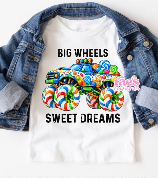 Big Wheels Sweet Dreams Tee