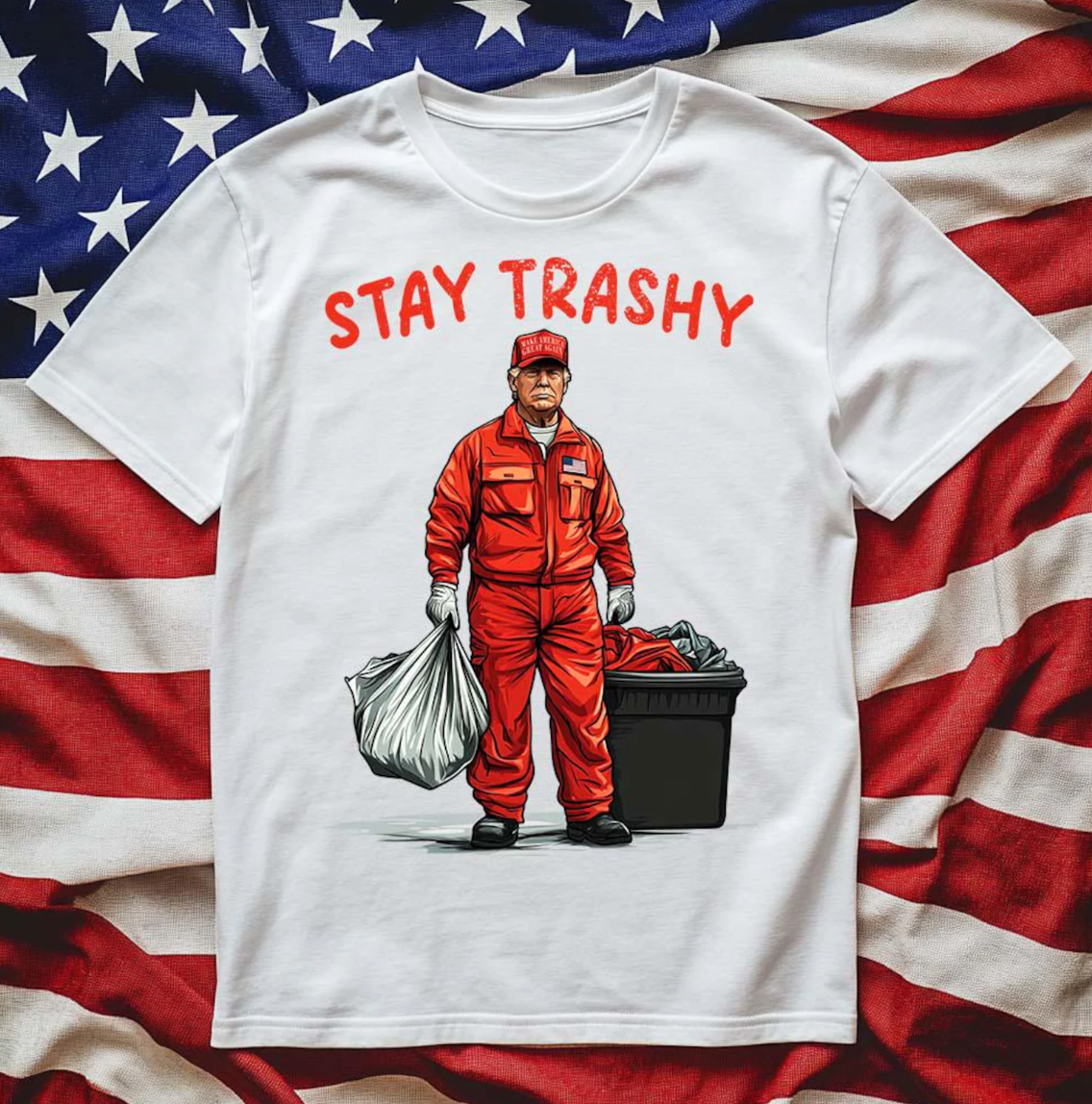 Stay Trashy Unisex