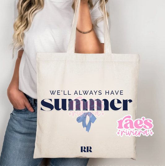 We'll Always Have Summer BUNDLE