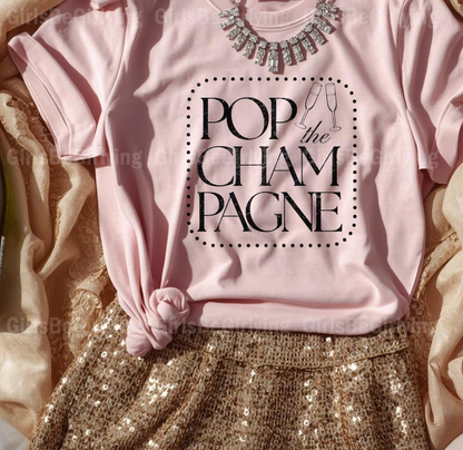 Pop The Champagne