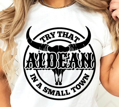 Try That In A Small Town Circle