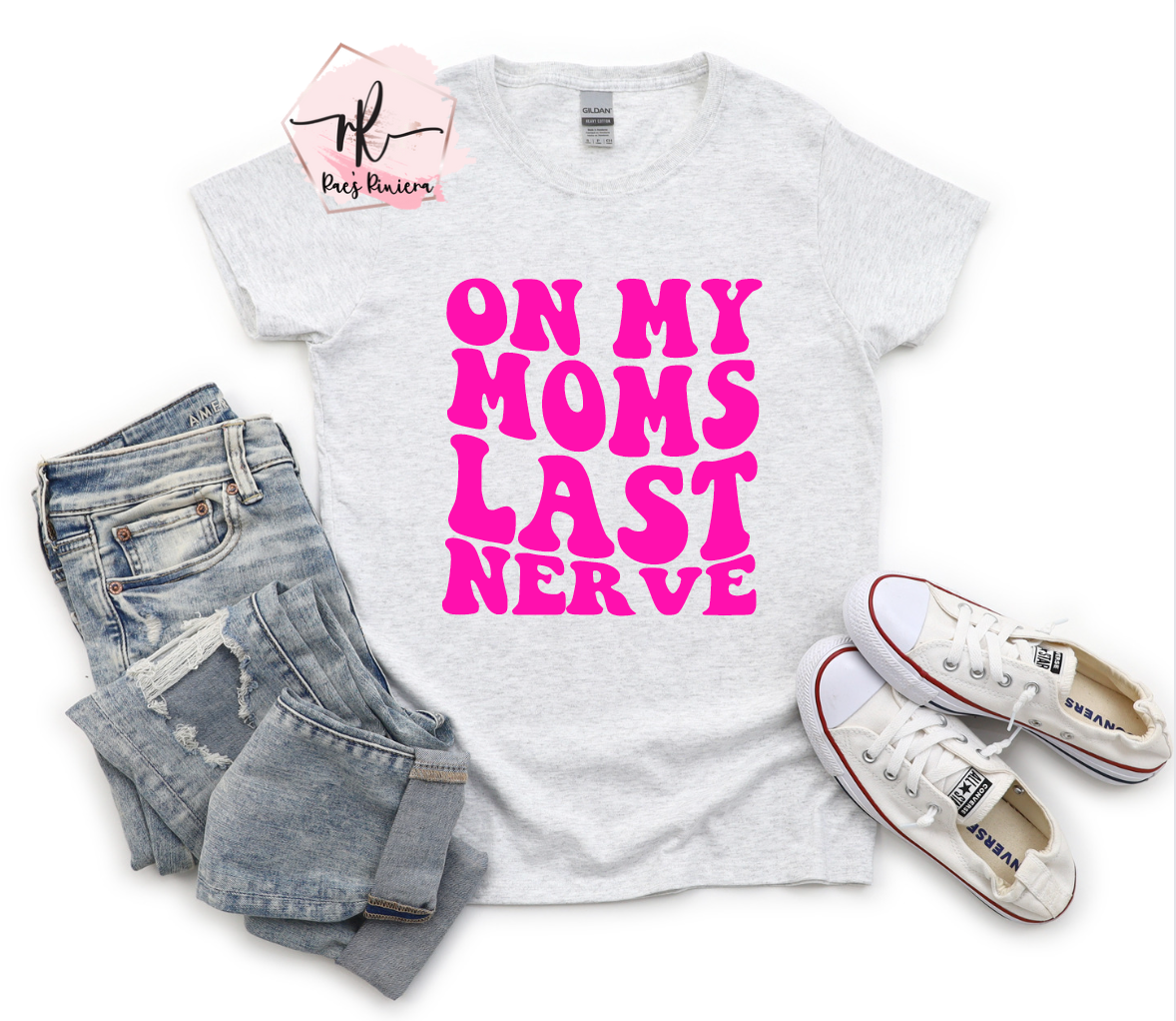 On My Mama's Last Nerve Unisex